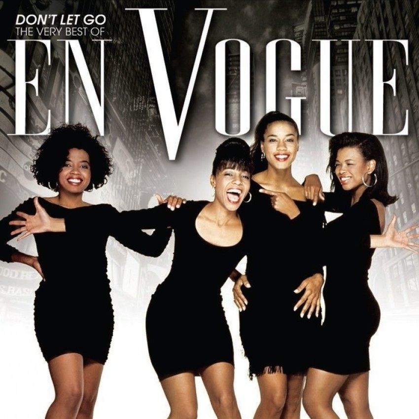 Don't Let Go: Very Best Of En Vogue Music Audio CD - Price In