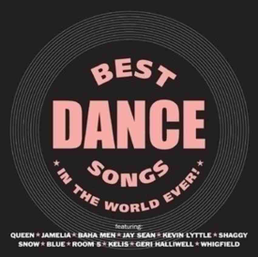 Best Dance Songs In The World Ever ! Music Audio CD - Price In India. Buy  Best Dance Songs In The World Ever ! Music Audio CD Online at