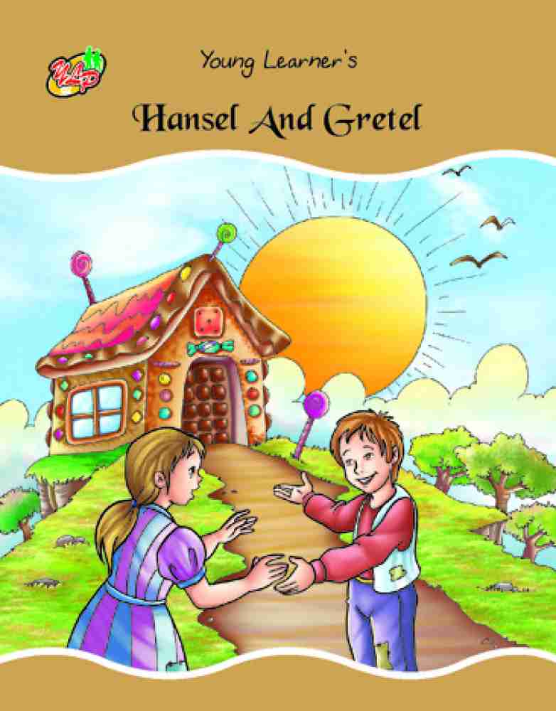 Hansel & Gretel