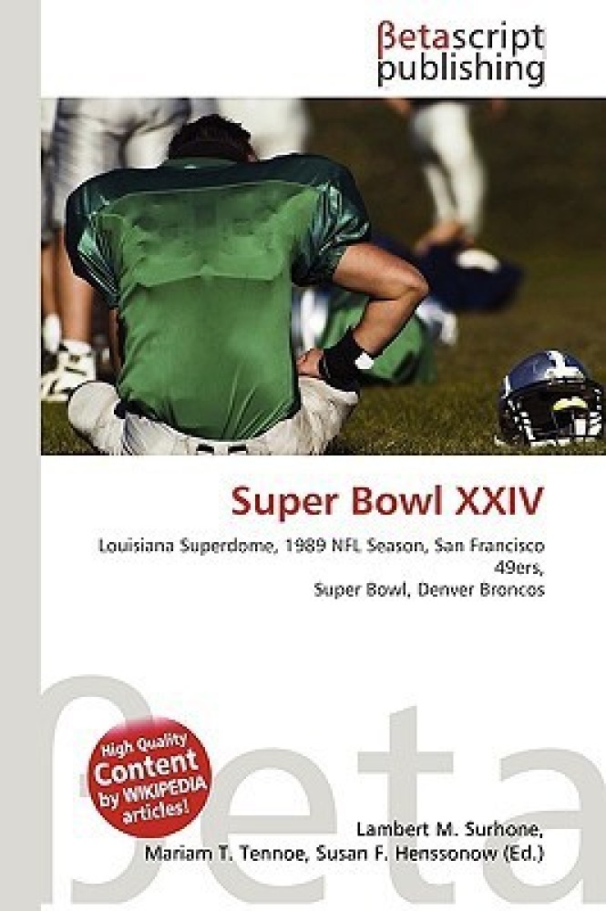 Super Bowl XXIV Highlights