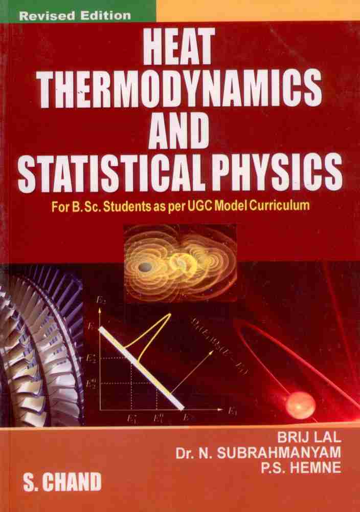 Heat Thermodynamics And Statistical Physics 1st Edition Heat Thermodynamics And Statistical Physics 1st Edition