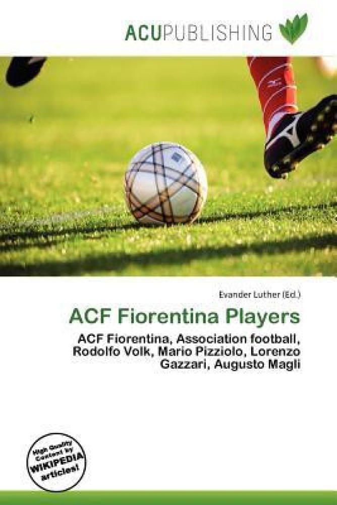 Acf Fiorentina Players: Buy Acf Fiorentina Players by unknown at Low Price  in India