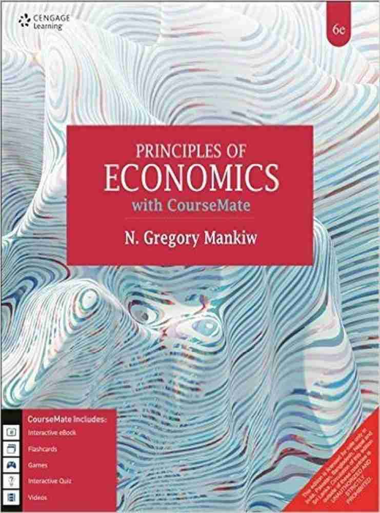 PRINCIPLES OF ECONOMICS WITH COURSE MATE: Buy PRINCIPLES OF ECONOMICS WITH  COURSE MATE by N. GREGORY MANKIW at Low Price in India