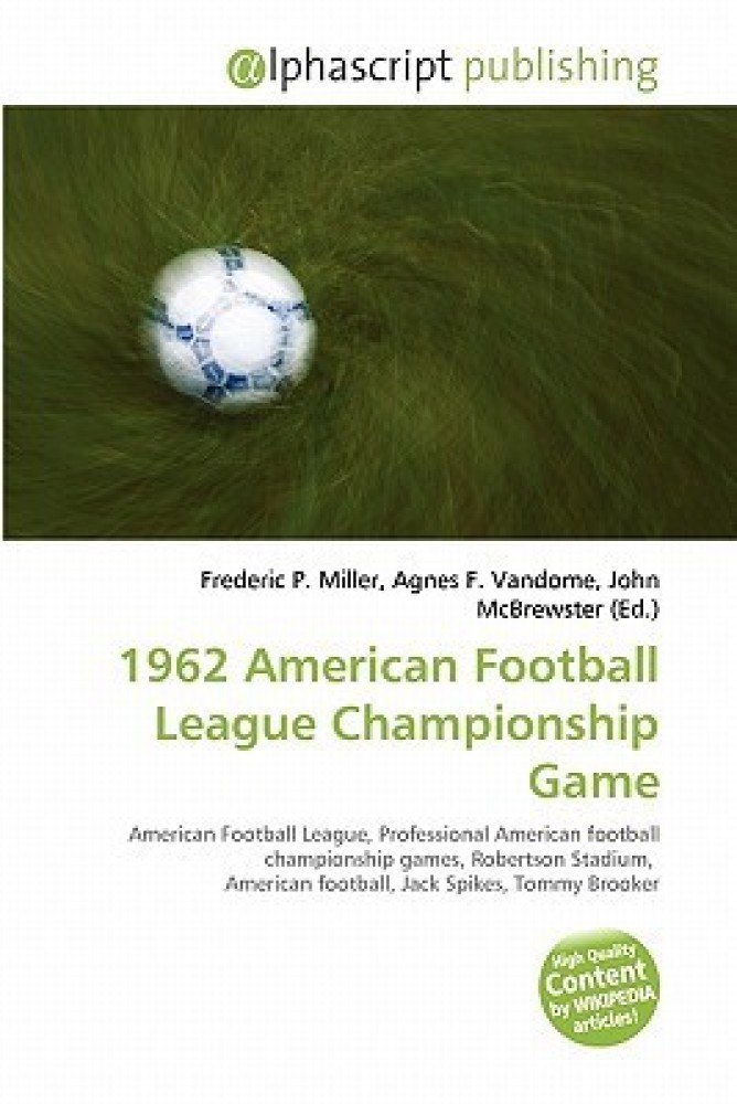 AMERICAN FOOTBALL LEAGUE CHAMPIONSHIPS