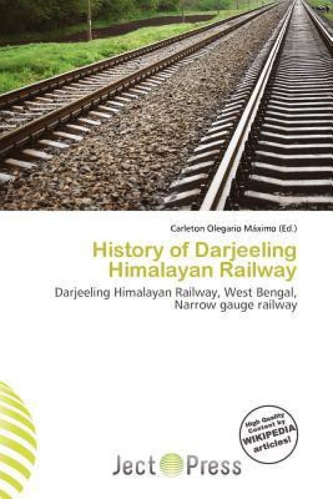 Darjeeling Himalayan Railway - Wikipedia