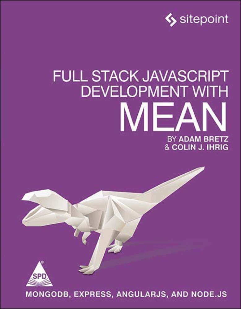 Full Stack Javascript Development With Mean - MongoDB, Express