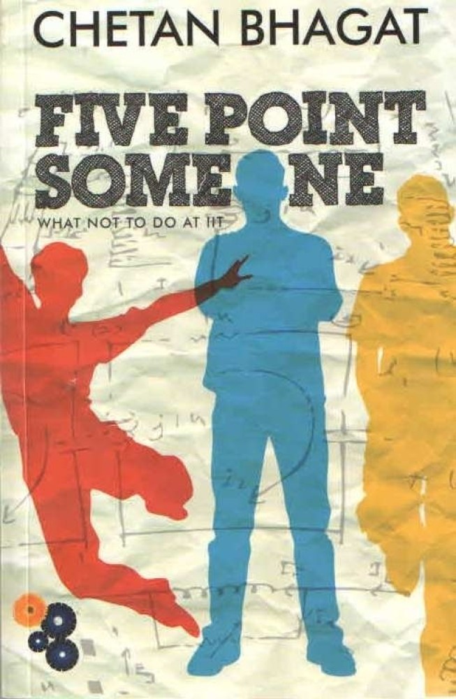 Five Point Someone: Buy Five Point Someone by Bhagat Chetan at Low