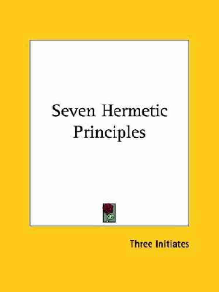 The Seven Hermetic Laws