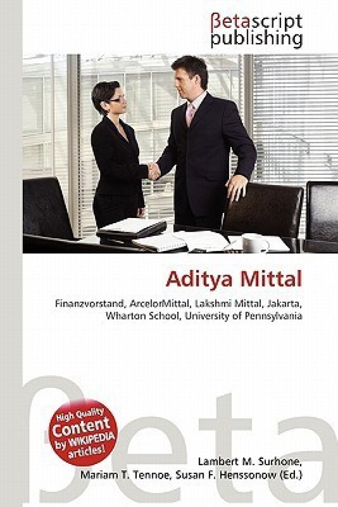 Aditya Mittal  ArcelorMittal