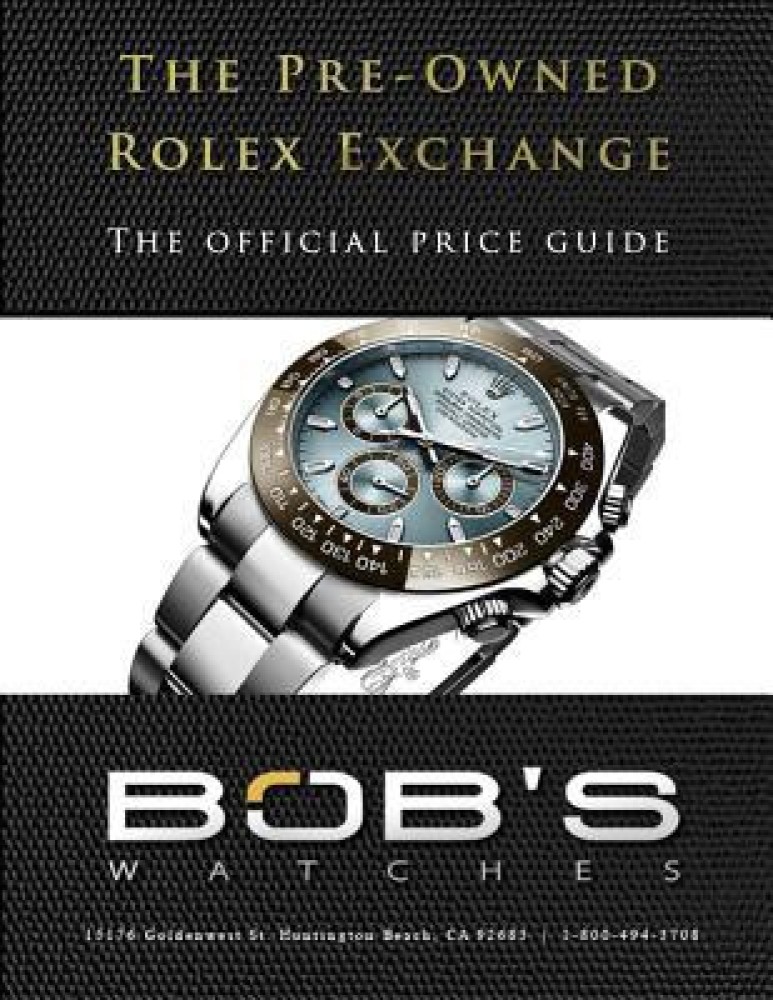 The Pre Owned Rolex Exchange The Official Price Guide Buy The