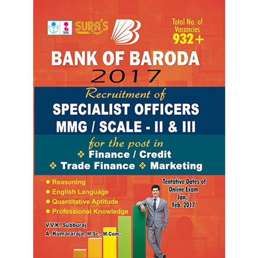 Bank of Baroda Specialist Officers (MMG/SCALE - II & III) Exam