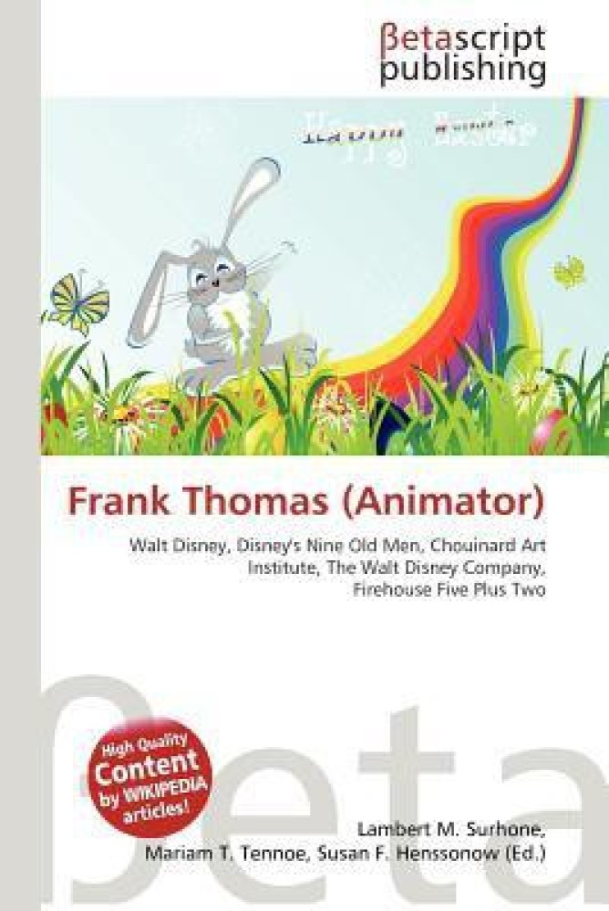 Frank Thomas (animator) - Wikipedia
