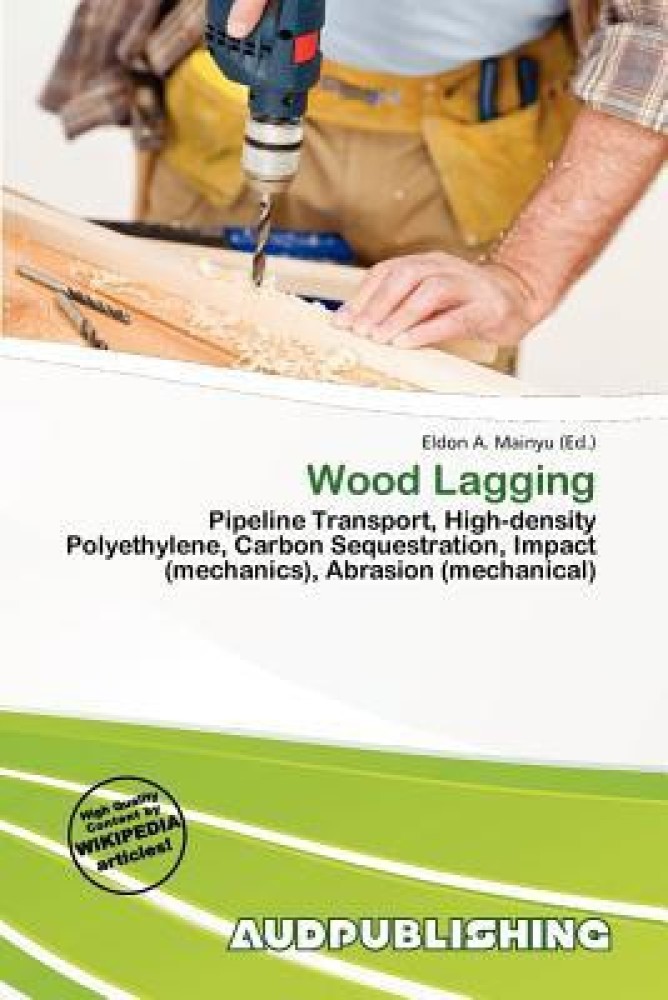 Buy Wood Lagging by unknown at Low Price in India