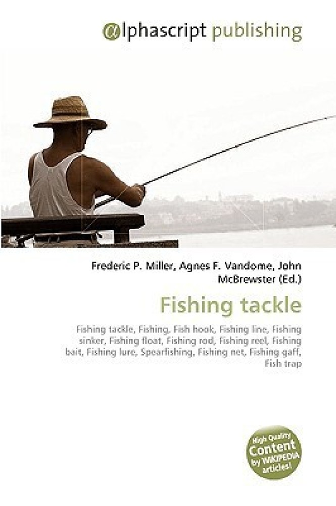 Fishing Tackle: Buy Fishing Tackle by Miller Frederic P at Low Price in  India