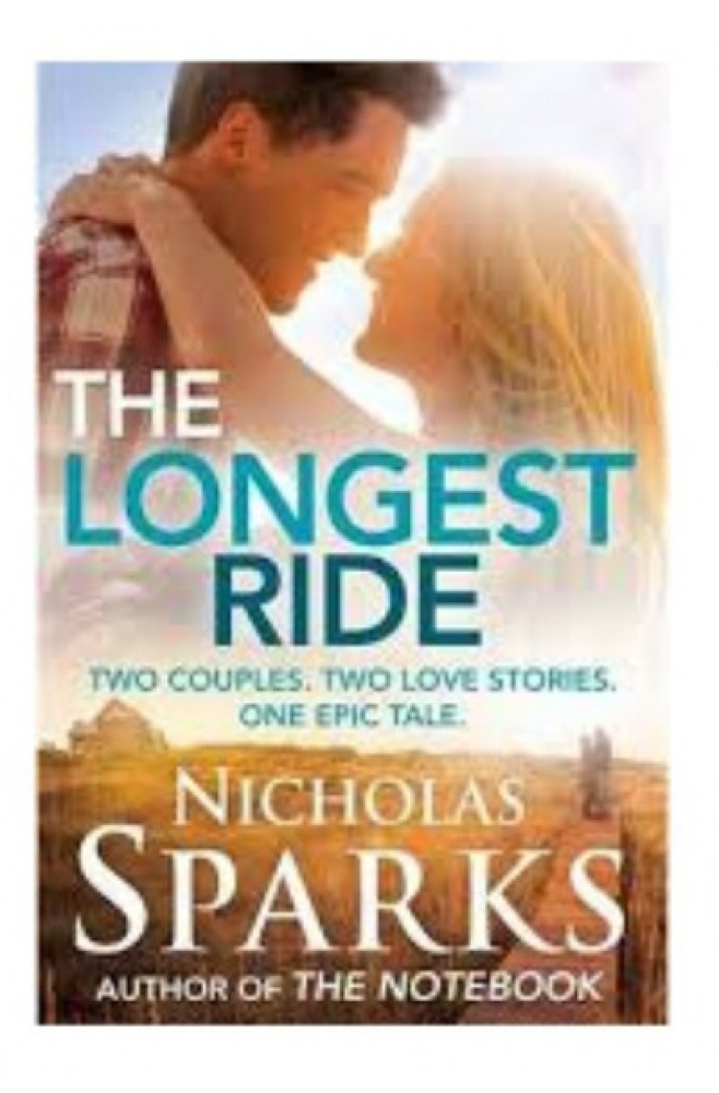 The Longest Ride: Buy The Longest Ride by Sparks Nicholas at Low