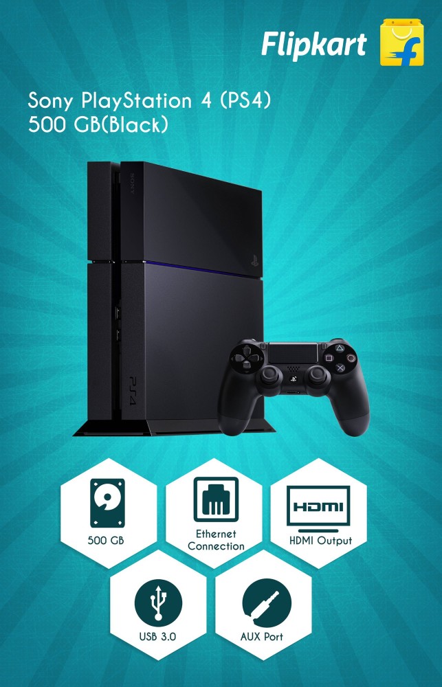 SONY PlayStation 4 (PS4) 500 GB Price in India - Buy SONY PlayStation 4 (PS4)  500 GB Black Online - SONY 