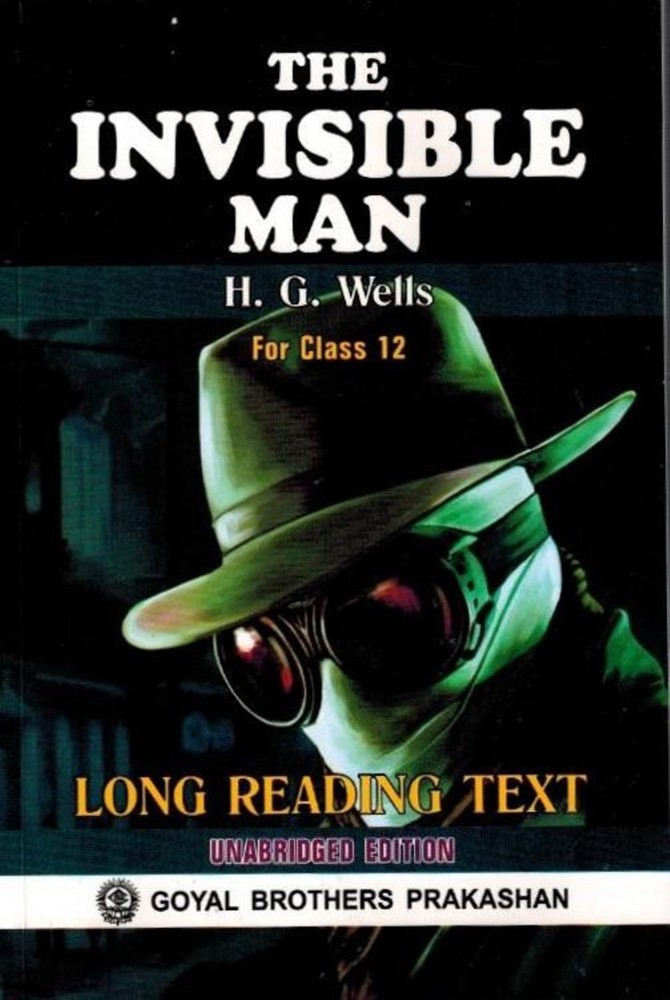 THE INVISIBLE MAN FOR CLASS XII: Buy THE INVISIBLE MAN 