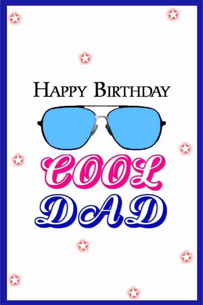 Happy birthday cool dad hotsell