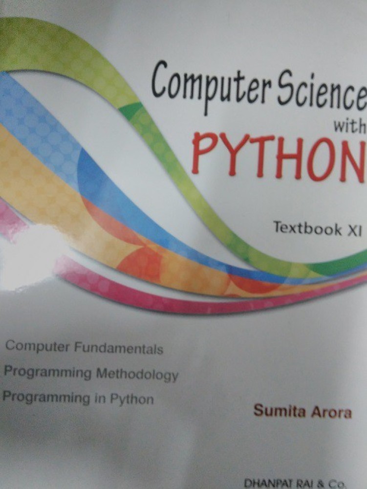 Computer Science With Python Textbook For Class 11, 49% OFF