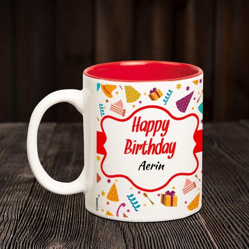 HUPPME Happy Birthday Aerin Inner Red Coffee name mug Ceramic