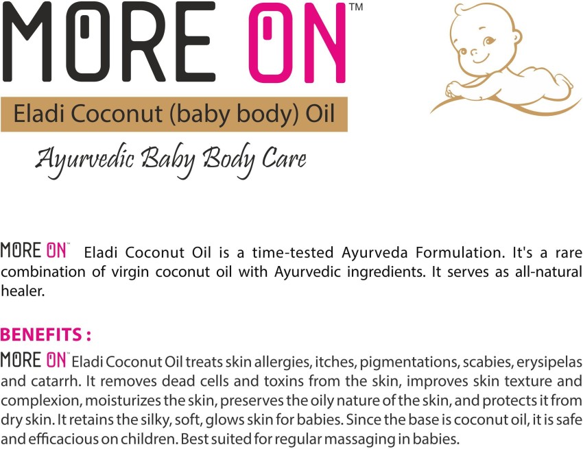 MORE ON ELADI COCONUT BABY BODY OIL - Price in India, Buy MORE ON ELADI  COCONUT BABY BODY OIL Online In India, Reviews, Ratings & Features