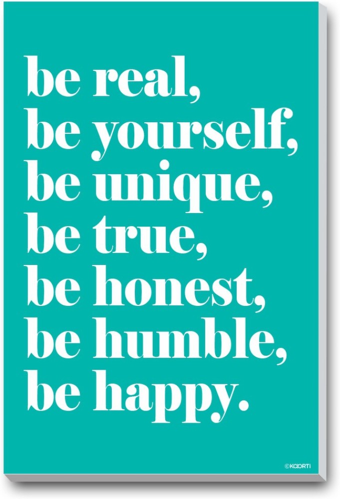 be real to yourself quotes
