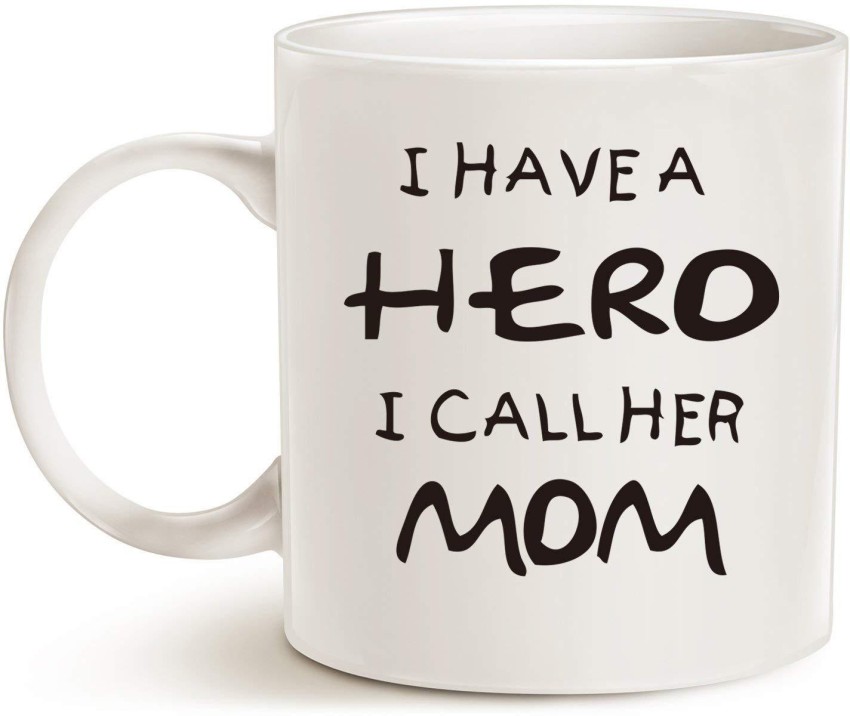 My mom my hero mothers day gift ideas best mom gifts mother's day  celebration graphic design Coffee Mug by Mounir Khalfouf - Pixels Merch