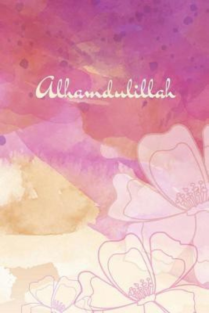 130 Alhamdulillah Stock Photos Pictures  RoyaltyFree Images  iStock