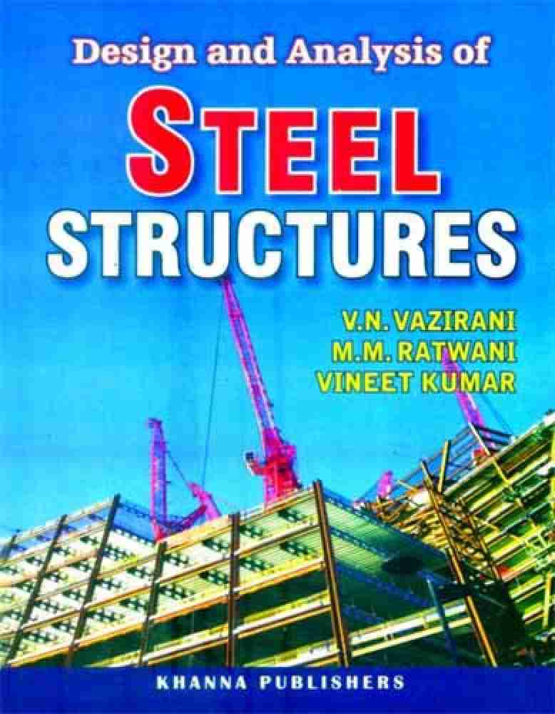 Design and Analysis of Steel Structures: Buy Design and Analysis of