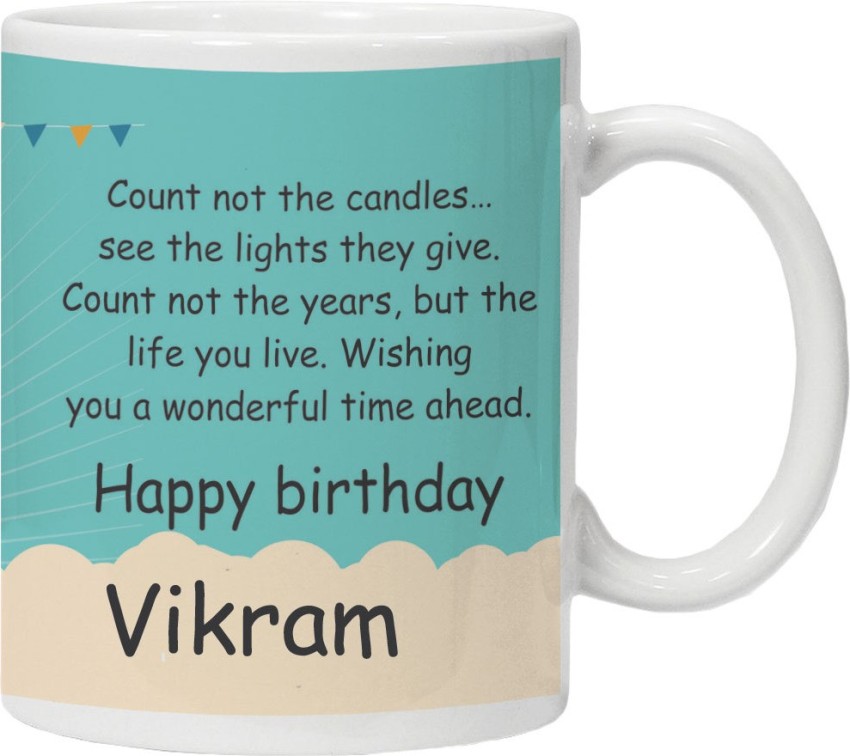 Buy IBGift Happy Birthday Vikram Coffee Name Mug, 350 ml, White Mug Online  at Low Prices in India - Amazon.in