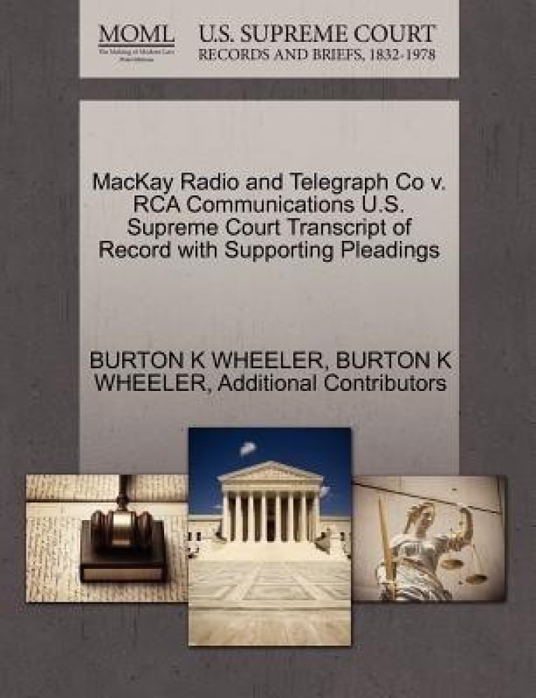 MacKay Radio and Telegraph Co V. RCA Communications U.S. Supreme