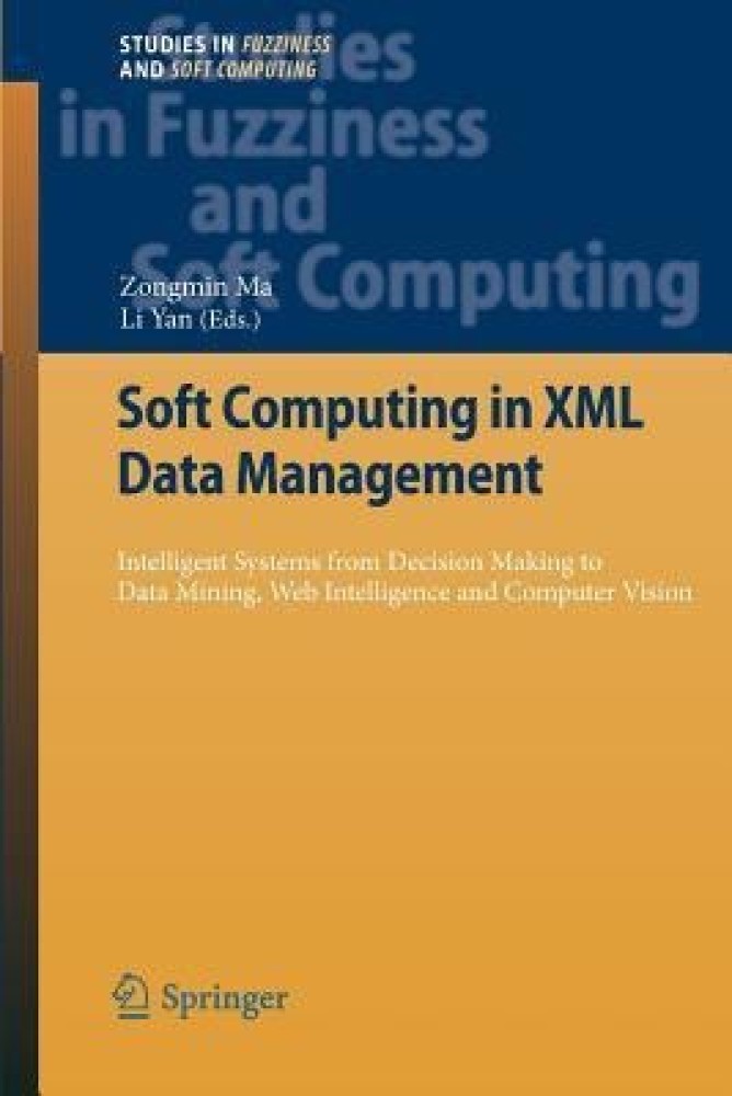 Studies in Fuzziness and Soft Computing