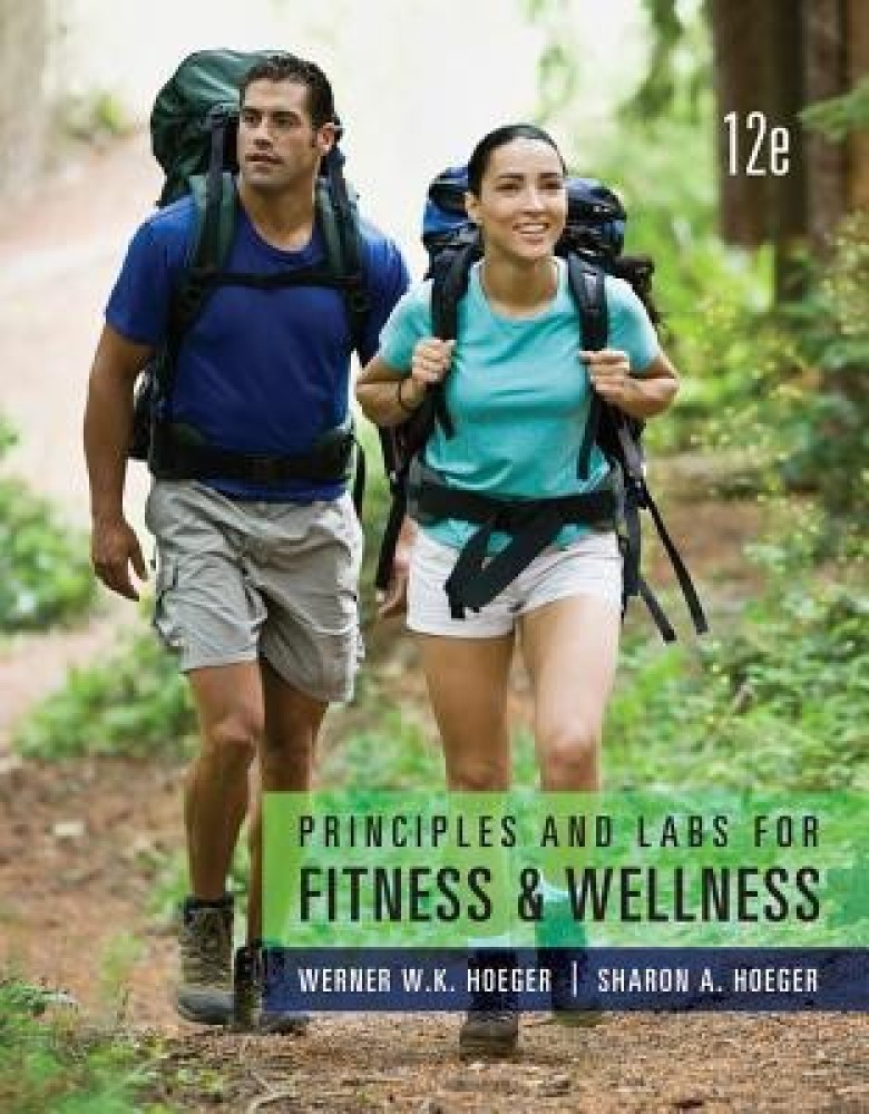 Principles and Labs for Fitness & Wellness