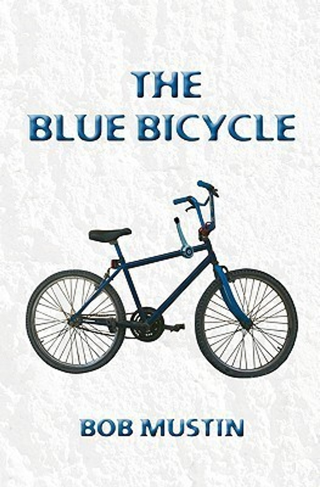 Buy The Blue Bicycle by Mustin Bob at Low Price in India Flipkart