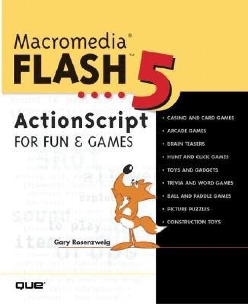 Macromedia Flash 5 ActionScript for Fun and Games: Buy Macromedia Flash 5  ActionScript for Fun and Games by Rosenzweig Gary at Low Price in India |  Flipkart.com