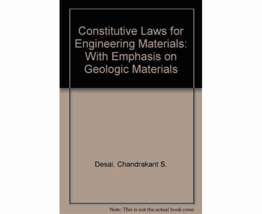 Constitutive Laws for Engineering Materials: Buy Constitutive Laws 