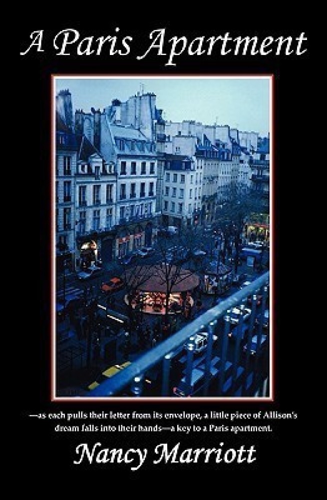 A Paris Apartment: Buy A Paris Apartment by Marriott Nancy Lee at