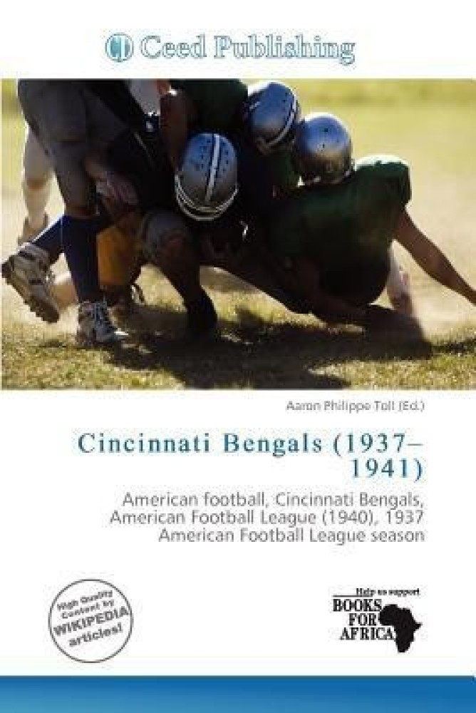 Cincinnati Bengals (1937-1941): Buy Cincinnati Bengals (1937-1941) by  unknown at Low Price in India