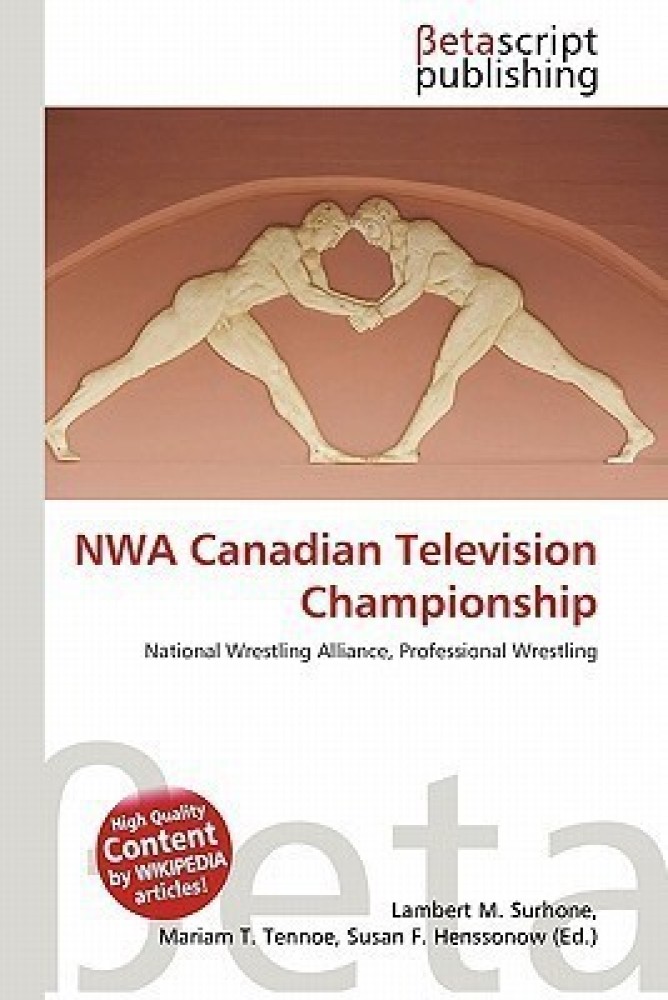 https://rukminim2.flixcart.com/image/850/1000/jpsnma80/book/1/7/4/nwa-canadian-television-championship-original-imafbyhzxz5gthyn.jpeg?q=90