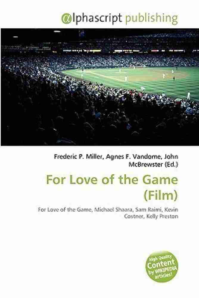 For Love of the Game (film) - Wikipedia