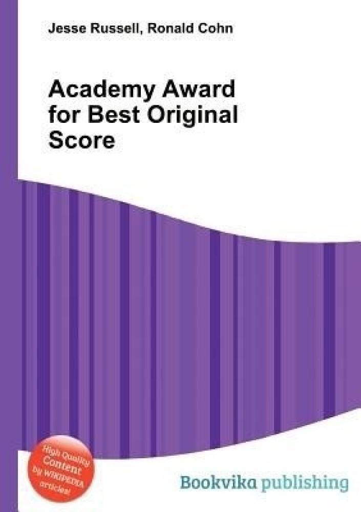 Academy Award for Best Original Score - Wikipedia