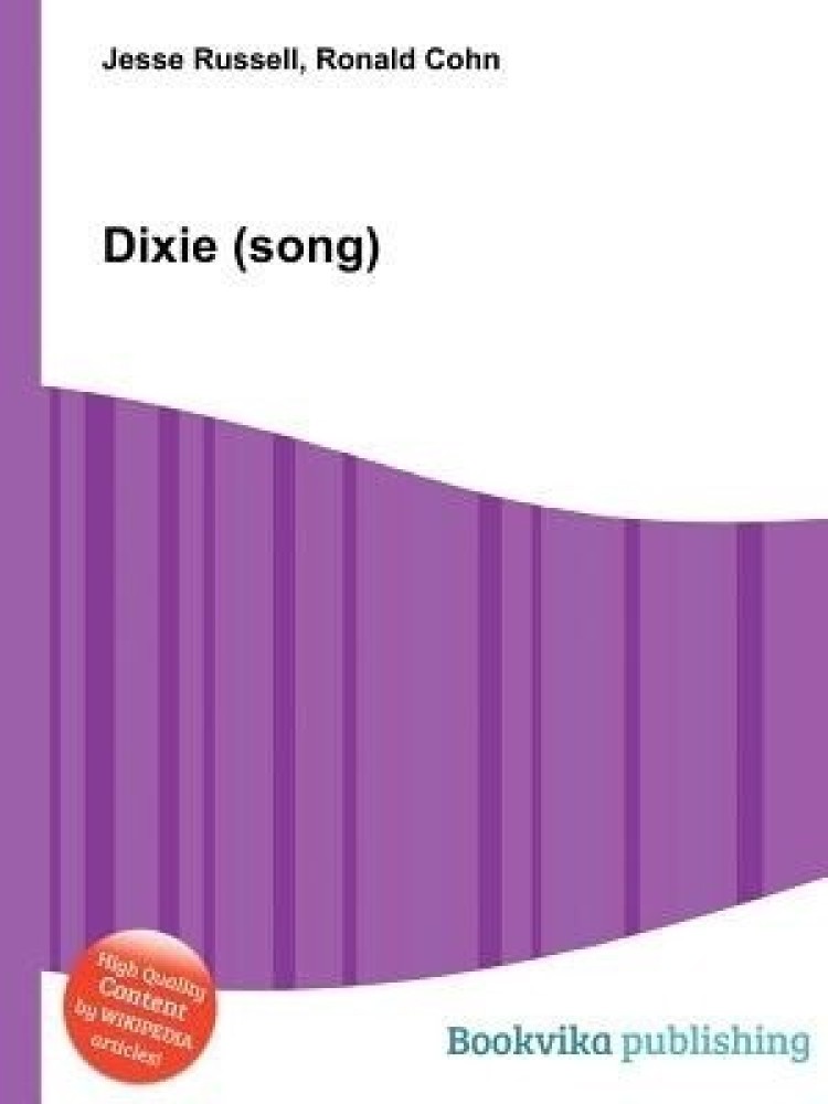 Dixie (song) - Wikipedia