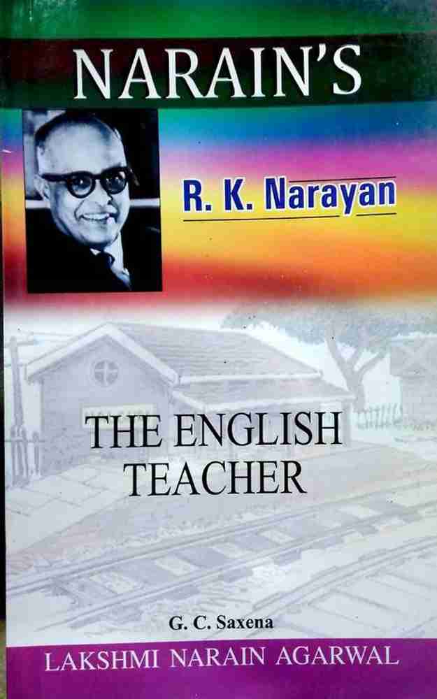 The English Teacher By Rk Narayan