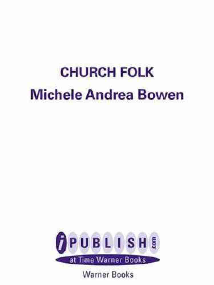 Church Folk Buy Church Folk by Bowen Michele Andrea at Low Price