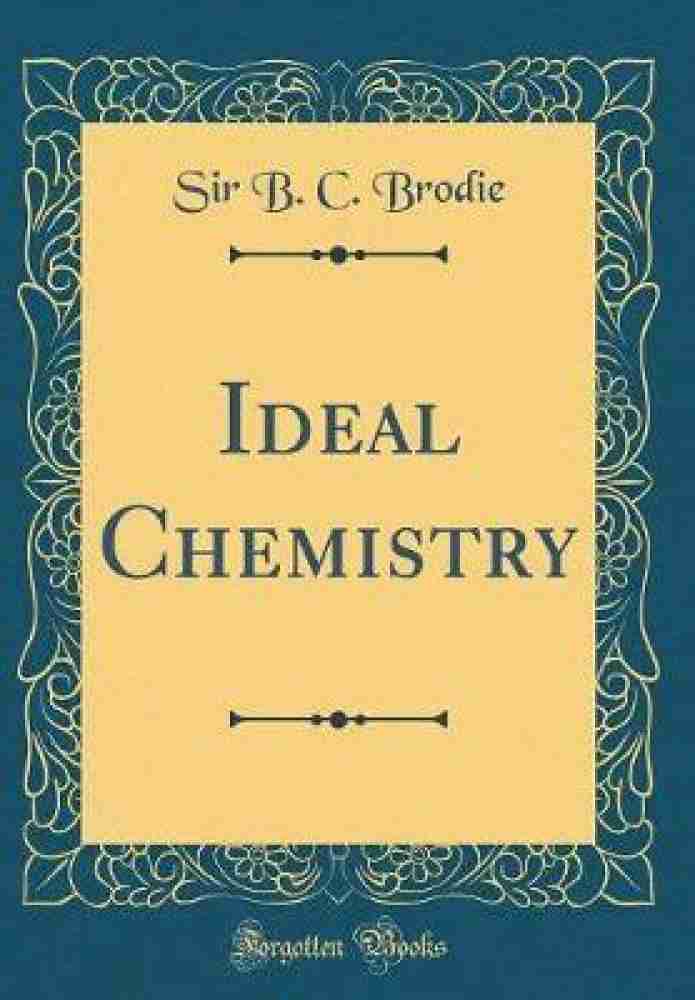 Ideal Chemistry Classic Reprint Buy Ideal Chemistry Classic