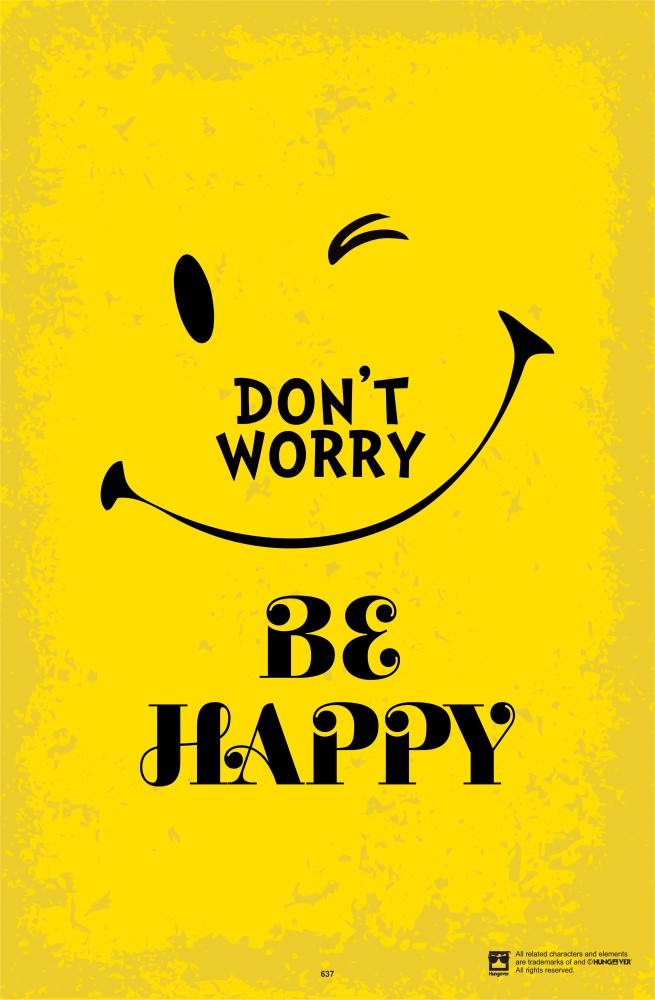 How To Be Happy? Don't Worry, Be Happy