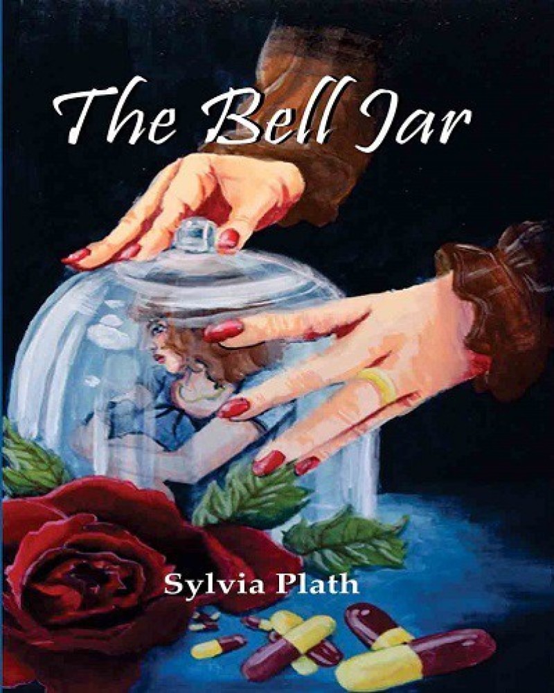 The Bell Jar by Sylvia Plath