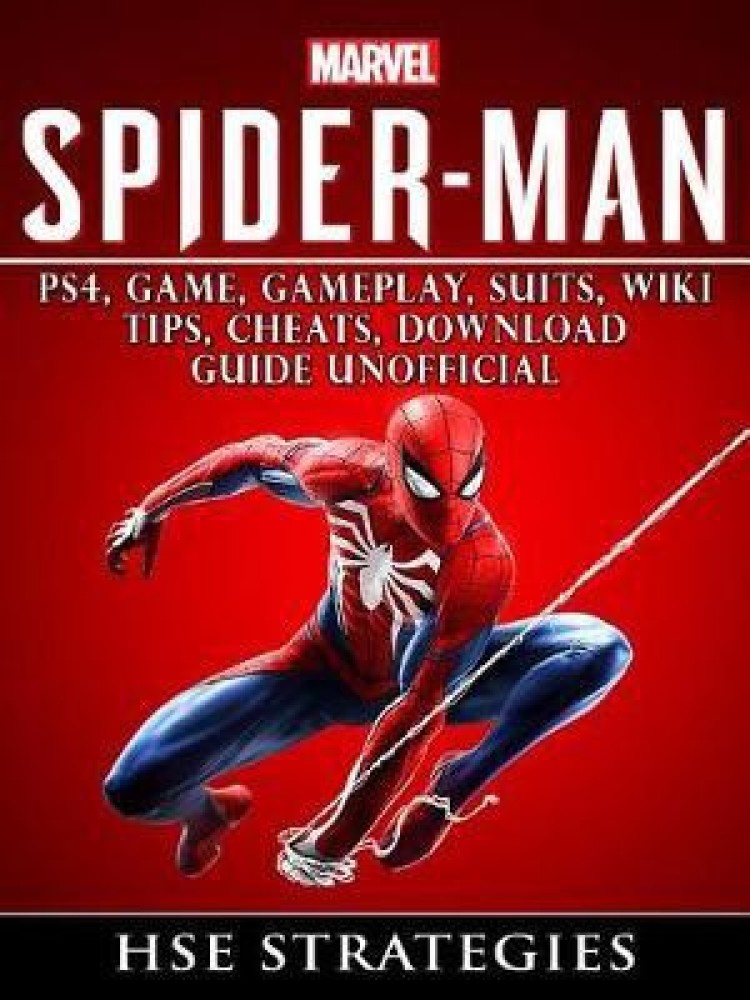 Motivering Forfærdeligt Lima Spider Man Ps4, Game, Trophies, Walkthrough, Gameplay, Suits, Tips, Cheats,  Hacks, Guide Unofficial: Buy Spider Man Ps4, Game, Trophies, Walkthrough,  Gameplay, Suits, Tips, Cheats, Hacks, Guide Unofficial by Strategies Hse at  Low