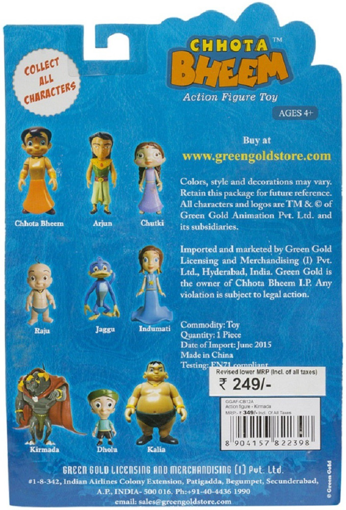 CHHOTA BHEEM Kirmada Action Figure Toy Kirmada Action Figure Toy Buy Kirmada toys in India. shop for CHHOTA BHEEM products in India. Flipkart