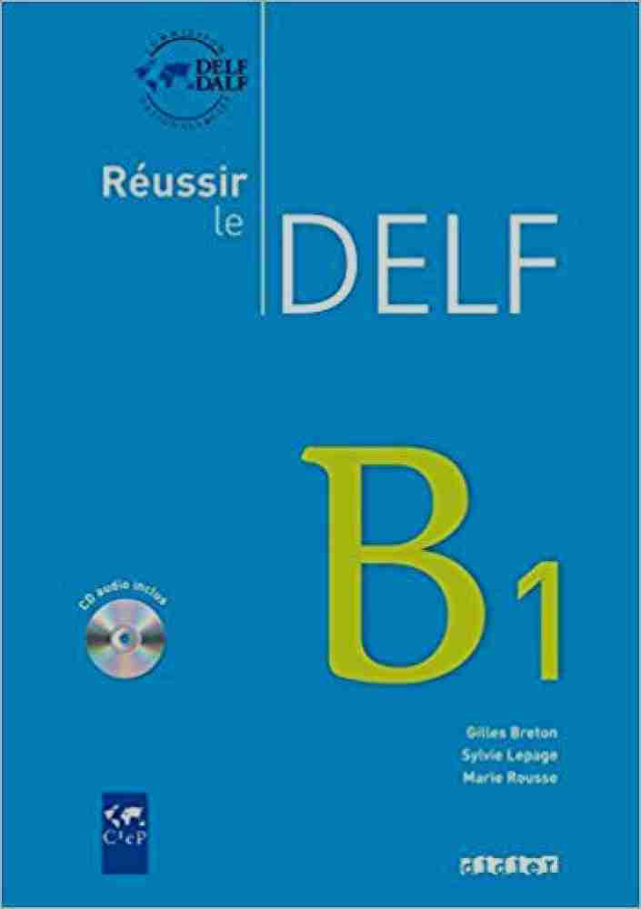 DELF B1 Book with CD - Didier Reussir (French) PB: Buy DELF B1